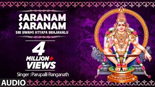 Saranam Saranam Song  Sri Swami Ayyapa Bhajanalu  Parupalli Ranganath  Telugu Devotional Songs [upl. by Ettenowtna]