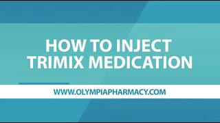 What TriMix Is and How to Inject TriMix Medication with StepbyStep Instructions [upl. by Asilat]