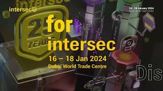 Intersec 2024 – The stage is set [upl. by Brand564]