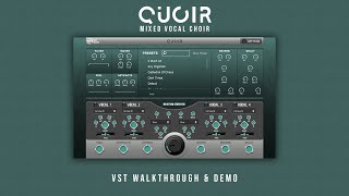 Quoir  Mixed Vocal Choir VST Plugin Walkthrough amp Demo [upl. by Nanyk208]