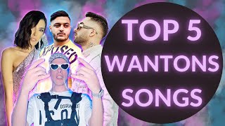 🔥 TOP 5 Wantons Songs  بهترین آهنگ های گروه وانتونز 🔥 [upl. by Aurora184]