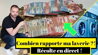 Combien RAPPORTE ma laverie  Récolte en DIRECT [upl. by Boylan]