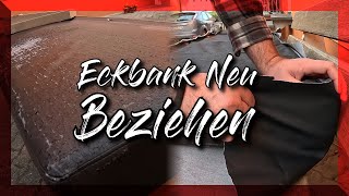 Eckbank neu Beziehen  Restaurieren  Tutorial [upl. by Nakeber21]