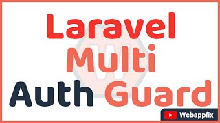 Laravel Multi Auth  Laravel Multiple Authentication  Laravel Multi Auth Guard  Multiple Auth [upl. by Friedlander]