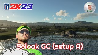 PGA Tour 2K23 Soloak GC setup A  Course Review amp Playthrough [upl. by Adnovad958]