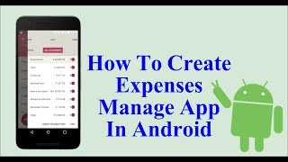 Expense Manager Android App Project  Android Projects Source Code Download  College Project [upl. by Dulciana434]