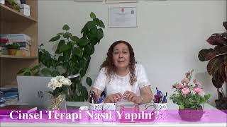 Cinsel Terapi Nasıl Oluyor Ev ödevleri nelerdir [upl. by Christy]