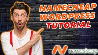 Namecheap WordPress Tutorial For Beginners 2024 🔥  EASY To Follow [upl. by Merilyn]