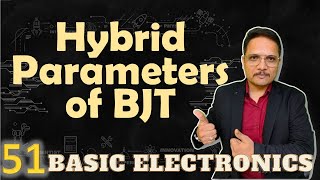 Hybrid Parameters of BJT  BJT as Two Port Network  Equations of H Parameters of BJT  Electronics [upl. by Houser]