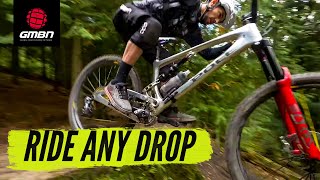 How To Ride Any Drop Off On Your MTB  Mountain Bike Skills [upl. by Nutter455]