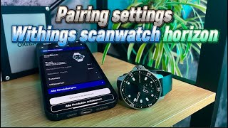 Withings ScanWatch Horizon Green Pairing  Settings⏱ [upl. by Dedrick]