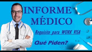 INFORME MEDICO PARA VISA DE TRABAJO  BONUS TRACK  MI VISITA MEDICA REQUISITOS [upl. by Marijo529]