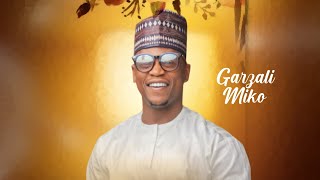 Garzali miko latest Hausa song kamar da wasa🎵🎵🥁 [upl. by Natanoy487]