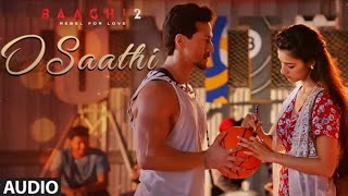 O Saathi Video Song  Baaghi 2  Tiger Shroff  Disha Patani  Arko  Ahmed Khan  Sajid Nadiadwala [upl. by Kimmel745]