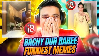 🔞 Bachay Is Video Se Dur Rahee 😜  Funniest Meme Reaction Ever [upl. by Mcilroy]