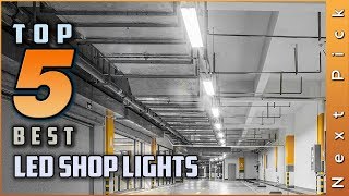 Top 5 Best LED Shop Lights Reviews in 2023 [upl. by Bonne]