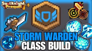 How to Build StormWarden ⛈️  Soul Knight Prequel [upl. by Midis]