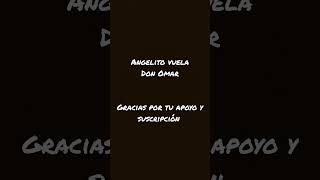 Angelito vuela Don Omar [upl. by Elleda]