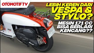 VESPA amp HONDA STYLO TUNGGU DULU ADA MATIC RETRO GAYA EROPA SCOMADI 200i Urban l Otomotif TV [upl. by Adyeren]