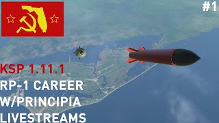 KSP 1111 RSSRORP1 Principia Livestream Career 1 [upl. by Calandria]