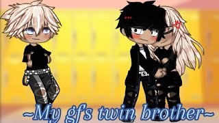 My gfs twin brother BL GACHA MINI MOVIE READ DESCRIPTION [upl. by Yehsa]