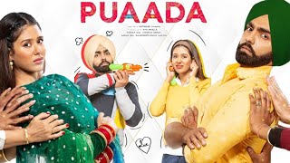 Puaada Full Movie  Ammy Virk  Sonam Bajwa  Anita Devgan  Hardeep Gill  Review amp Facts HD [upl. by Adnamal876]