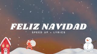 José Feliciano  Feliz Navidad  SPEED UP  LYRICS [upl. by Ahsehyt145]