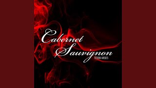 Cabernet Sauvignon [upl. by Esej884]