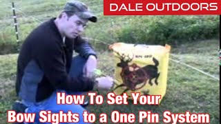 How to set your bow sights to a quotONE PIN SYSTEMquot [upl. by Domella]