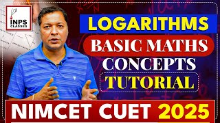 📚 Logarithms Basic Maths Concepts Tutorial  NIMCET CUET 2025  INPS Classes by Nitin Agrawal [upl. by Talie]