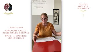 Cornelia Titzmann  Chocolate Cacao in der Kinderheilkunde  Zwischen stachelig und kuschelig [upl. by Eltrym]