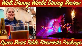 Spice Road Table Fireworks Package Review amp Tips  Was It Worth The CostWalt Disney World Dining [upl. by Suivatco566]