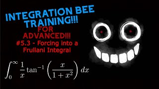 Integration Bee Training for Advanced 53  Forcing into a Frullani Integral [upl. by Grimaud674]