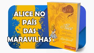 Alice no país das maravilhas  Lewis Carroll  OuçaCultura  ListenCulture [upl. by Ulrick]