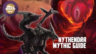 Mythic Nythendra Guide World of Warcraft Legion [upl. by Edin]