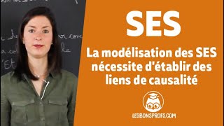 La modélisation des SES nécessite détablir des liens de causalité  SES  2de  Les Bons Profs [upl. by Trammel]