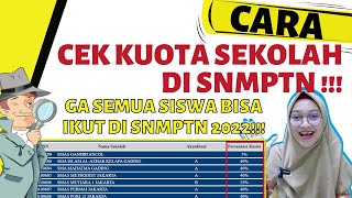 CARA MENGETAHUI KUOTA SNMPTN SEKOLAHMU  TIPS SNMPTN 2022 [upl. by Chui721]