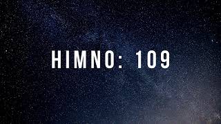 REDENTOR DE GENTES VEN🔥himno 109 PISTA Y LETRA 🕊️ HIMNARIO PRESBITERIANO SÓLO A DIOS LA GLORIA [upl. by Notlek]