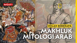 Deretan Makhluk Mitologi Arab Ada Jin Marid yang Terkuat dan Angkuh Part1 [upl. by Hesper]