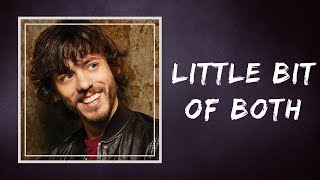 Chris Janson  Little Bit of Both Lyrics [upl. by Bergstrom]