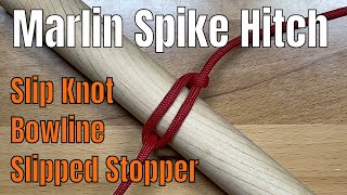 Marlin Spike Hitch  A versatile knot that can be used to form other knots [upl. by Engel]