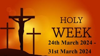 Holy Week 2024Easter Day 2024Holy Days 2024 When is Easter 2024Easter SeasonEaster 2024 [upl. by Berkie]