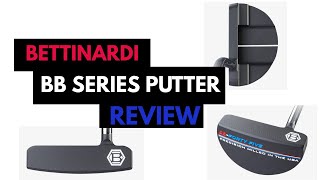 Bettinardi BB Series [upl. by Lipfert]