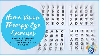 32 Accommodative Spasm Treatment with Four Square Saccades Home Vision Therapy Eye Exercises [upl. by Virgin263]