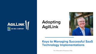 Adopting AgilLink  Top Practices for SaaS Tech Implementations [upl. by Enaht]