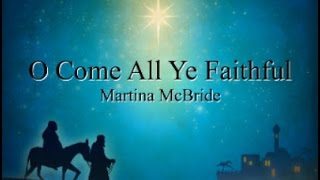 O Come All Ye Faithful with Lyrics [upl. by Slen]