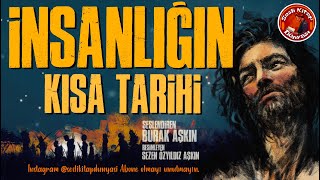 İnsanlığın Kısa Tarihi  Sesli Kitap  Kişisel Gelişim [upl. by Garibull]