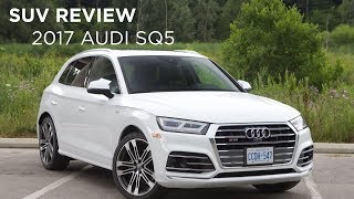 SUV Review  2017 Audi SQ5  Drivingca [upl. by Agna]