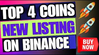 Binance Listing 4 Coins Today  New Coins Launch On Binance Today  Earn With Shafiq [upl. by Atims]