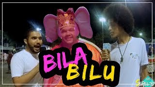 Serelepe na Folia 1  A Bila Bilú é o Rei Momo [upl. by Yziar]